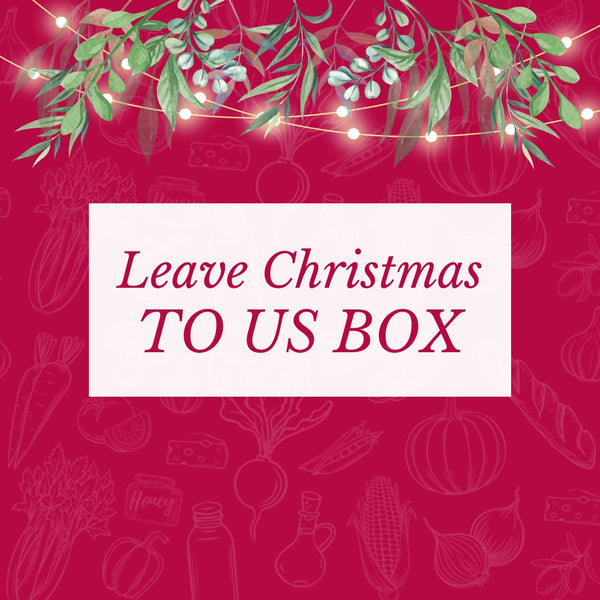 * LEAVE CHRISTMAS TO US BOX includes delivery